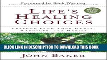 [PDF] Life s Healing Choices: Freedom from Your Hurts, Hang-ups, and Habits Full Colection