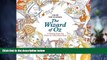 Big Deals  Color the Classics: The Wizard of Oz: A Coloring Book Trip Down the Yellow-Brick Road