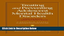 Ebook Treating and Preventing Adolescent Mental Health Disorders: What We Know and What We Don t