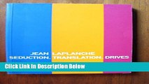 Ebook Jean Laplanche: Seduction, Translation and the Drives : A Dossier (Ica Documents, 11) Free
