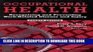 [PDF] Occupational Health: Recognizing and Preventing Work-Related Disease and Injury Full Colection