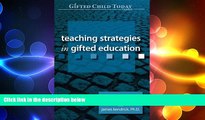 READ book  Teaching Strategies in Gifted Education (Gifted Child Today Reader)  FREE BOOOK ONLINE