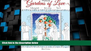 Big Deals  Medieval Gardens of Love: Anti-Stress Coloring Book  - Tome II  Free Full Read Most