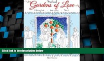 Big Deals  Medieval Gardens of Love: Anti-Stress Coloring Book  - Tome II  Free Full Read Most