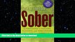 READ  Get Your Loved One Sober: Alternatives to Nagging, Pleading, and Threatening FULL ONLINE