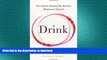READ BOOK  Drink: The Intimate Relationship Between Women and Alcohol FULL ONLINE