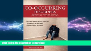 READ  Co-Occurring Disorders: Integrated Assessment and Treatment of Substance Use and Mental