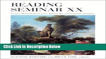 Ebook Reading Seminar XX: Lacan s Major Work on Love, Knowledge, and Feminine Sexuality Free