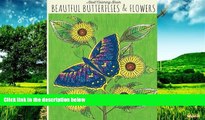 Must Have  Adult Coloring Book: Beautiful Butterflies   Flowers: Butterfly Coloring Book, Flower
