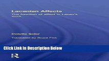 Ebook Lacanian Affects: The function of affect in Lacan s work Full Online