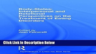 Ebook Body-States:Interpersonal and Relational Perspectives on the Treatment of Eating Disorders