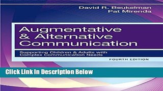 Books Augmentative and Alternative Communication: Supporting Children and Adults with Complex