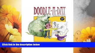 Must Have  Doodle-A-Day Vol.1 (Doodle-A-Day Monthly)  READ Ebook Full Ebook Free