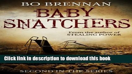 [PDF] BABY SNATCHERS (A Detective India Kane   AJ Colt Crime Thriller) Popular Colection