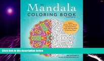 Big Deals  The Mandala Coloring Book, Volume II: Relax, Calm Your Mind, and Find Peace with 100