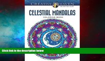 READ FREE FULL  Creative Haven Celestial Mandalas Coloring Book (Adult Coloring)  READ Ebook Full