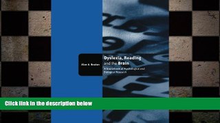 READ book  Dyslexia, Reading and the Brain: A Sourcebook of Psychological and Biological