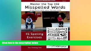 READ book  Master The Top 150 Misspelled Words - Dyslexia Games Therapy (Series C) (Volume 8)