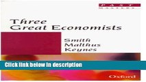 [PDF] Great Economists: Smith, Malthus, Keynes (Past Masters) [Online Books]