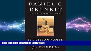 READ BOOK  Intuition Pumps And Other Tools for Thinking FULL ONLINE