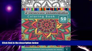 Big Deals  Coloring Books for Grown-Ups: Flowers Mandala Coloring Book (Intricate Mandala Coloring
