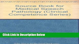 Ebook Sourcebook for Medical Speech Pathology (Clinical Competence Series) Free Online