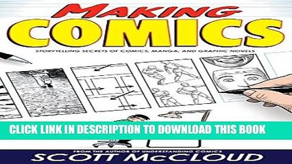 [PDF] Making Comics: Storytelling Secrets of Comics, Manga and Graphic Novels Full Online