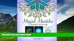 Must Have  Magical Mandalas: JUMBO Edition: Three Adult Coloring Books in ONE (150+ Mystical