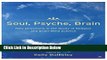 Ebook Soul, Psyche, Brain: New Directions in the Study of Religion and Brain-Mind Science Free