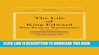 [PDF] The Life of King Edward Who Rests at Westminster: attributed to a monk of Saint-Bertin