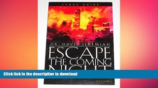FAVORITE BOOK  Escape the Coming Night - Study Guide (Volume 1) FULL ONLINE