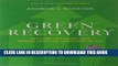 [PDF] Green Recovery: Get Lean, Get Smart, and Emerge from the Downturn on Top Popular Online