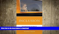 READ ONLINE Inclusion: The Dream and the Reality Inside Special Education FREE BOOK ONLINE