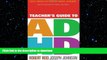 FAVORIT BOOK Teacher s Guide to ADHD (What Works for Special-Needs Learners) READ EBOOK