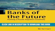 [PDF] Banks of the Future: Putting a Puzzle Together Creatively Popular Colection