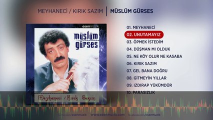 Unutamayız (Müslüm Gürses) Official Audio #unutamayız #müslümgürses