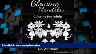 Big Deals  Glowing Mandalas  Free Full Read Best Seller