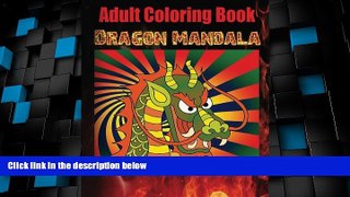 Big Deals  Adult Coloring Book Dragon Mandala  Best Seller Books Best Seller