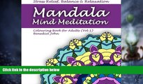 Big Deals  Mandala Mind Meditation: Colouring Book for Adults (Vol 1) (Colourifica Colouring Books