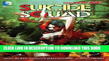 [PDF] Suicide Squad Vol. 1: Kicked in the Teeth (The New 52) Full Online