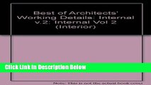 [Reads] Best of Architects Working Details (Interior) Online Ebook