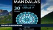 READ FREE FULL  Mandalas and More Coloring: Mandalas and More Coloring Book for Adults (Mosaic