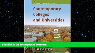 FAVORIT BOOK Contemporary Colleges and Universities: A Reader (Adolescent Cultures, School, and