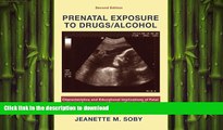 READ THE NEW BOOK Prenatal Exposure to Drugs/Alcohol: Characteristics And Educational Implications