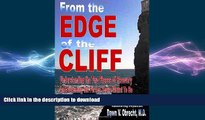 GET PDF  From the Edge of the Cliff: Understanding the Two Phases of Recovery and Becoming the