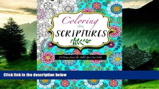 READ FREE FULL  Coloring the Scriptures: 24 Verses from the Bible You Can Color  READ Ebook