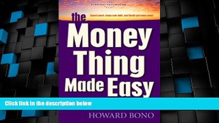Big Deals  The Money Thing Made Easy  Best Seller Books Most Wanted