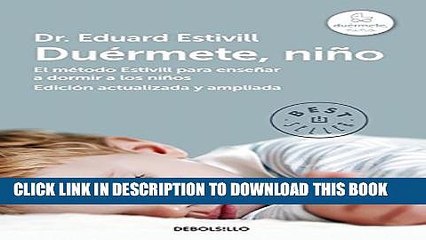 [PDF] DuÃ©rmete niÃ±o  / 5 Days to a Perfect Night s Sleep for Your Child Popular Colection