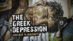 The Greek Depression. Hostage to Austerity (Trailer) Premieres 26/8