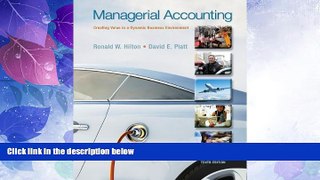 Big Deals  Managerial Accounting: Creating Value in a Dynamic Business Environment, 10th Edition